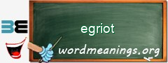WordMeaning blackboard for egriot